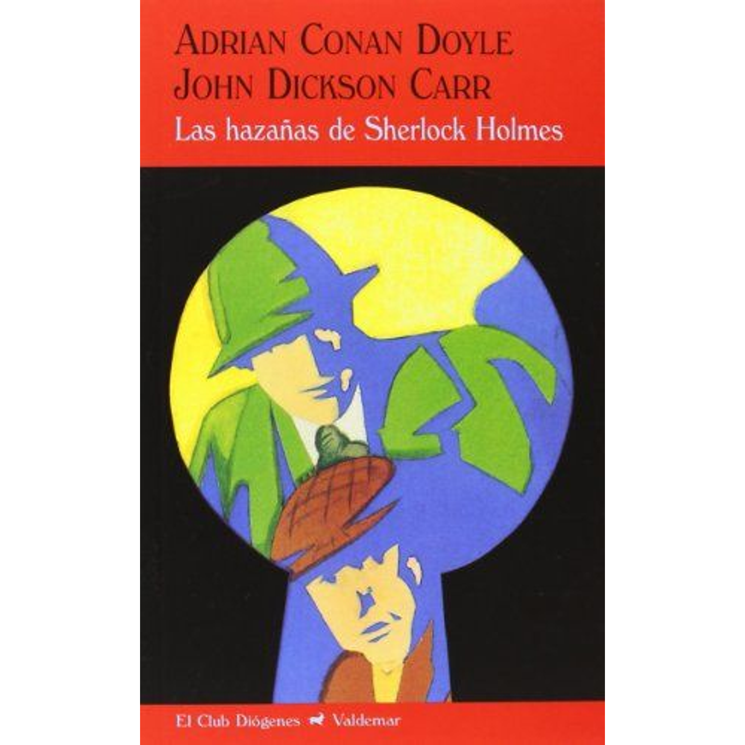 Las Hazañas De Sherlock Holmes 