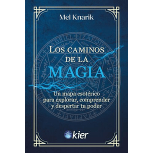 Los Caminos De La Magia