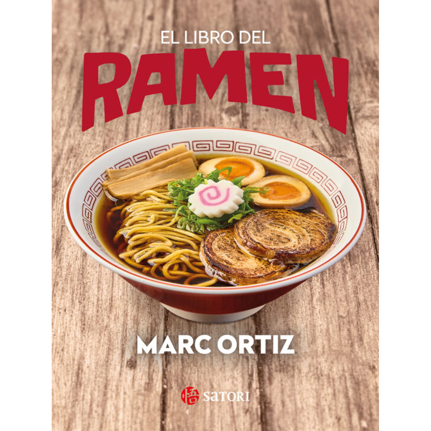 El Libro Del Ramen 