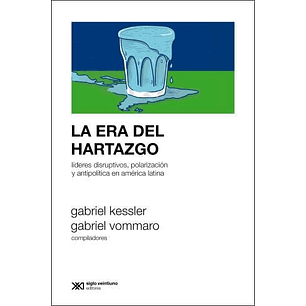 La Era Del Hartazgo
