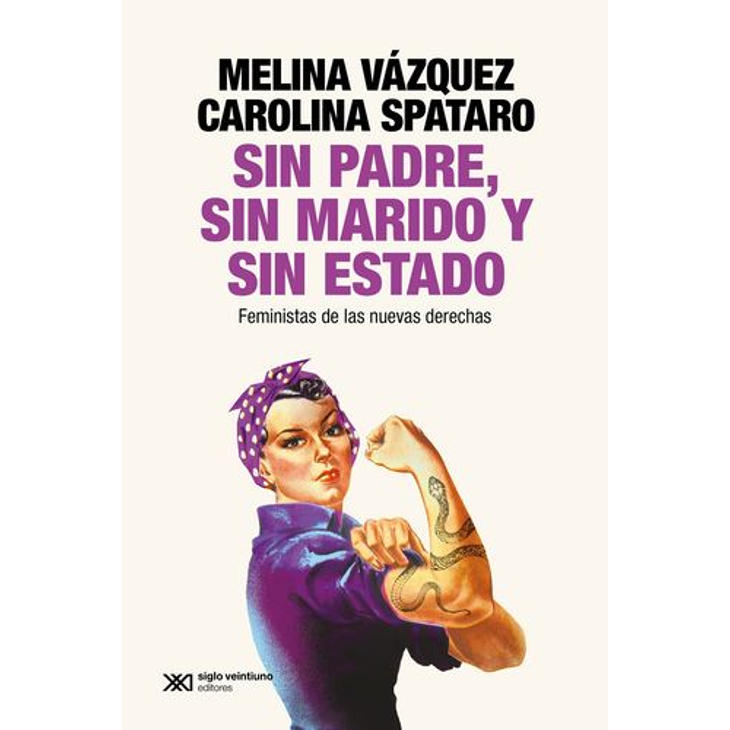 Sin Padre Sin Marido Y Sin Estado