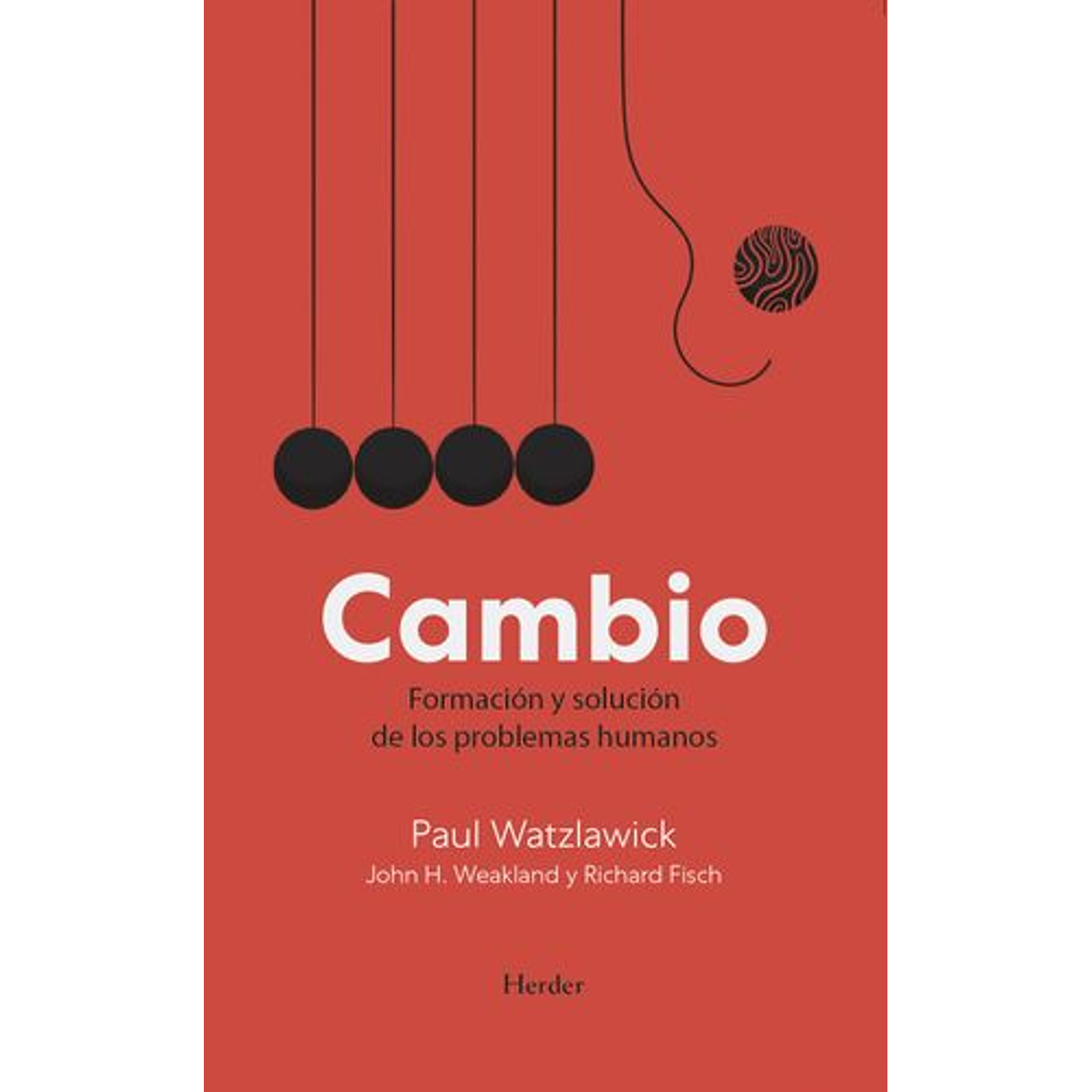 Cambio - Formación Y Solución De Los Problemas Humanos