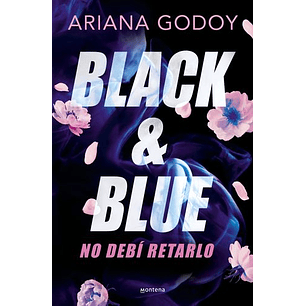 Black & Blue - No Debí Retarlo