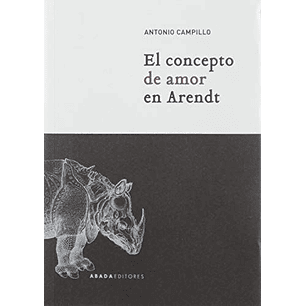 El Concepto De Amor En Arendt