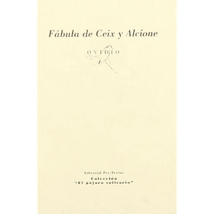 Fábula De Ceix Y Alcíone (El Pájaro Solitario)