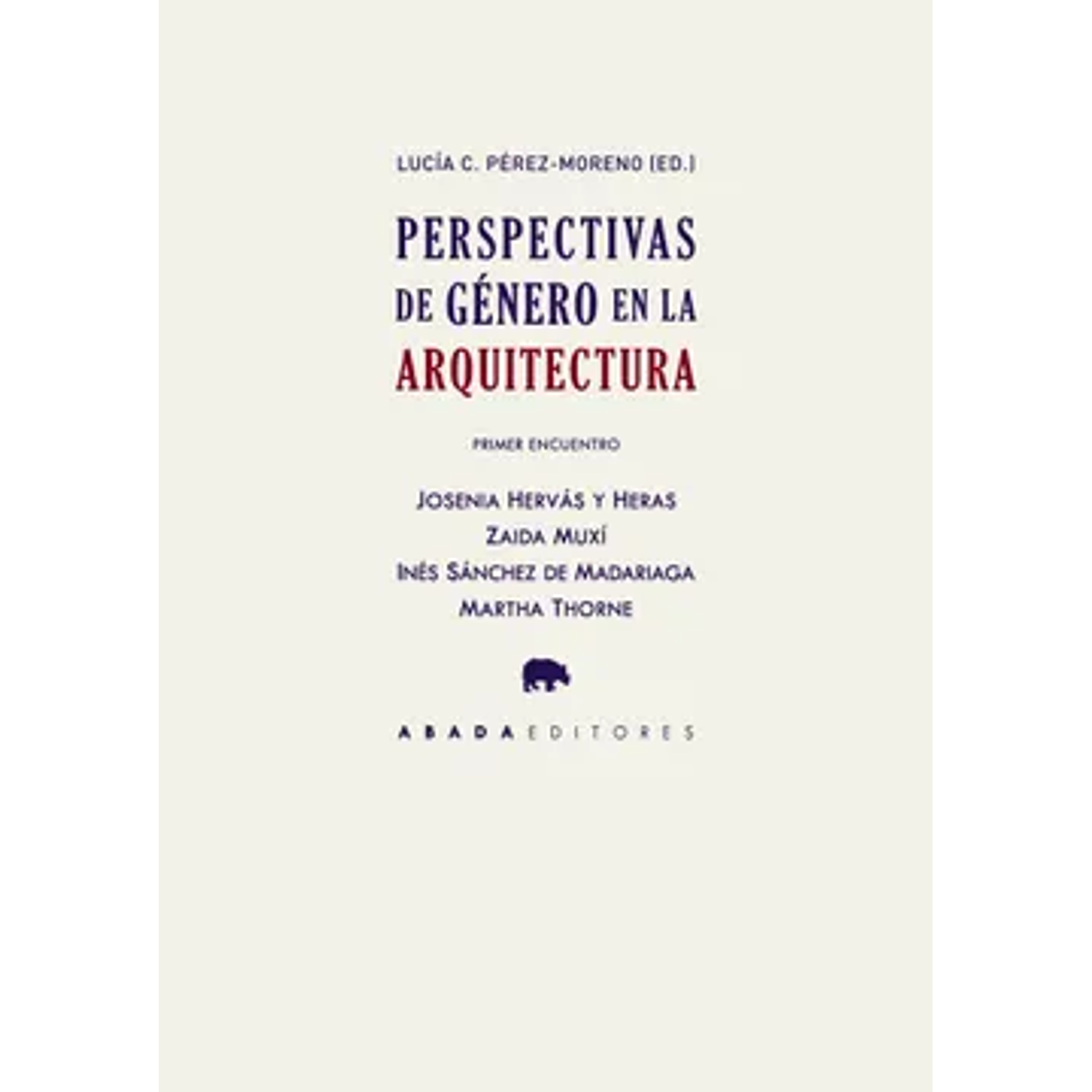 Perspectivas De Género En La Arquitectura 