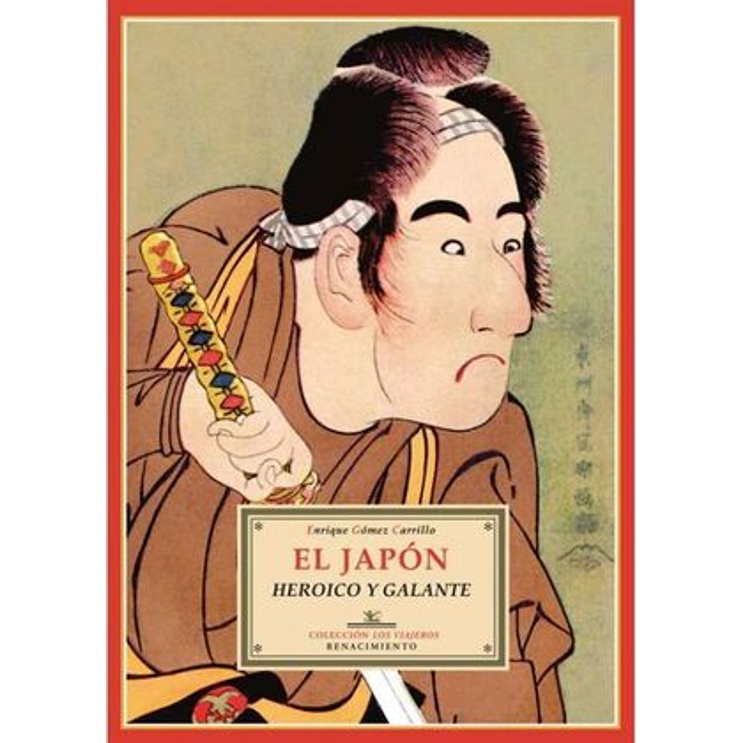 El Japón Heroíco Y Galante