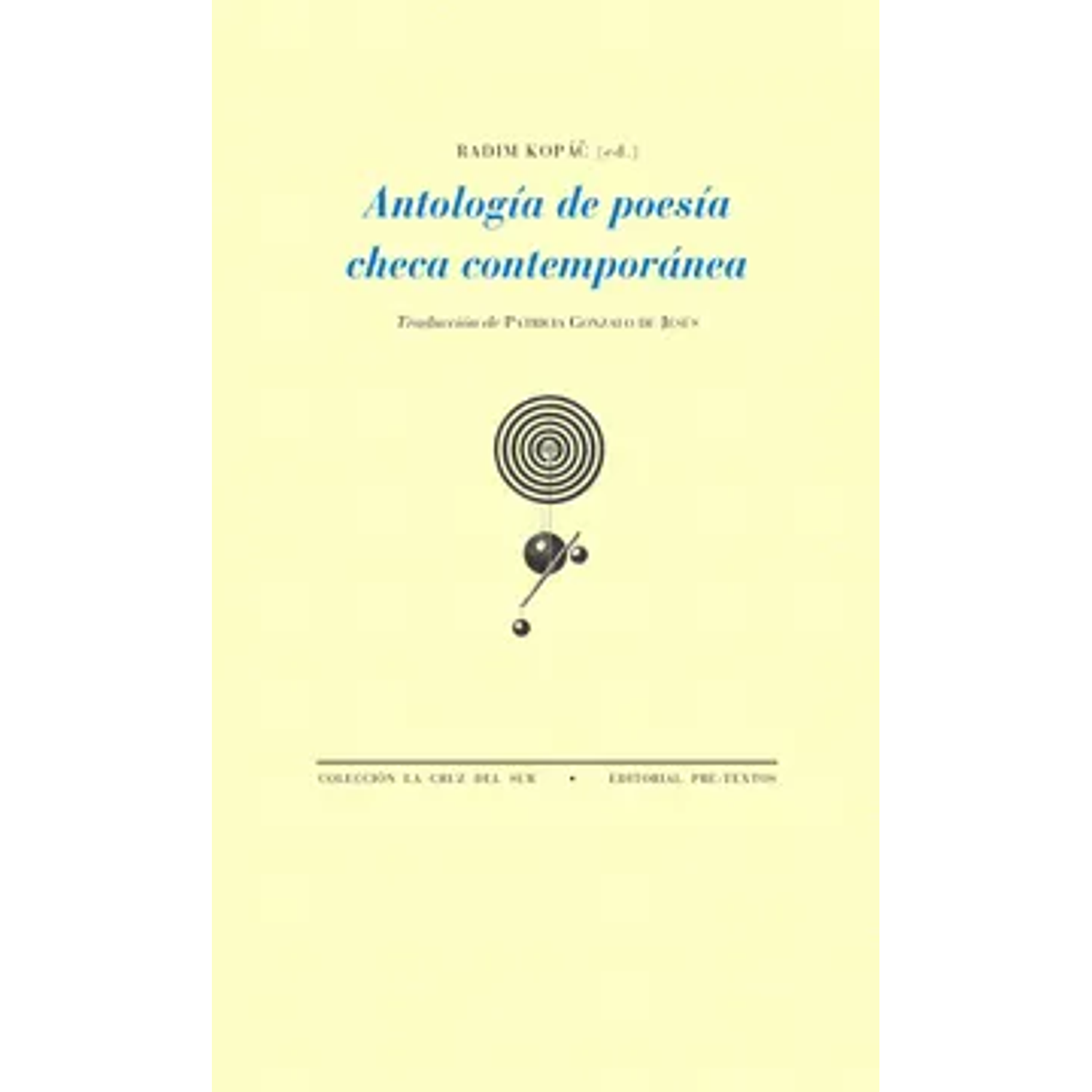 Antología De Poesía Checa Contemporánea 