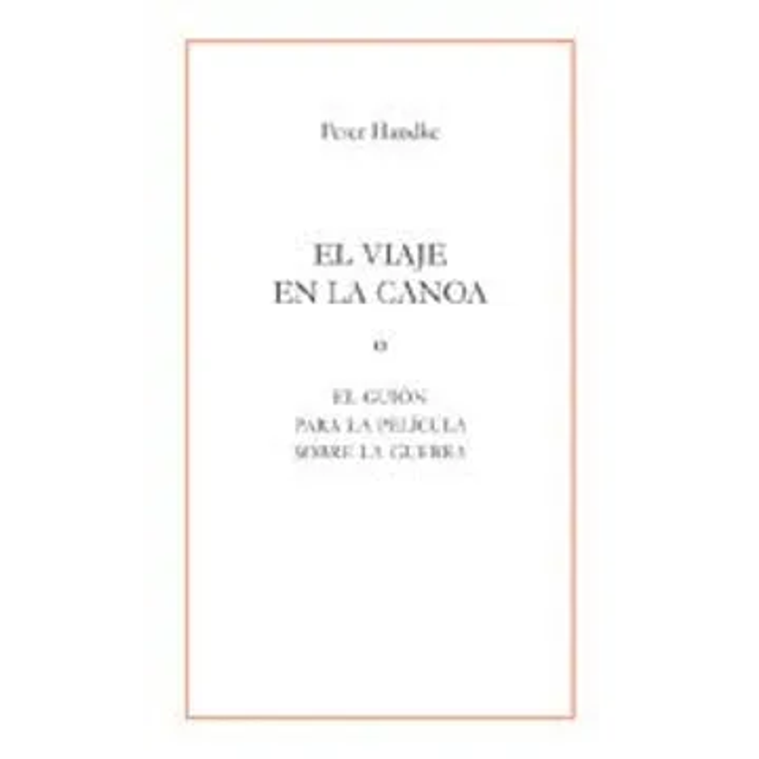 El Viaje En La Canoa