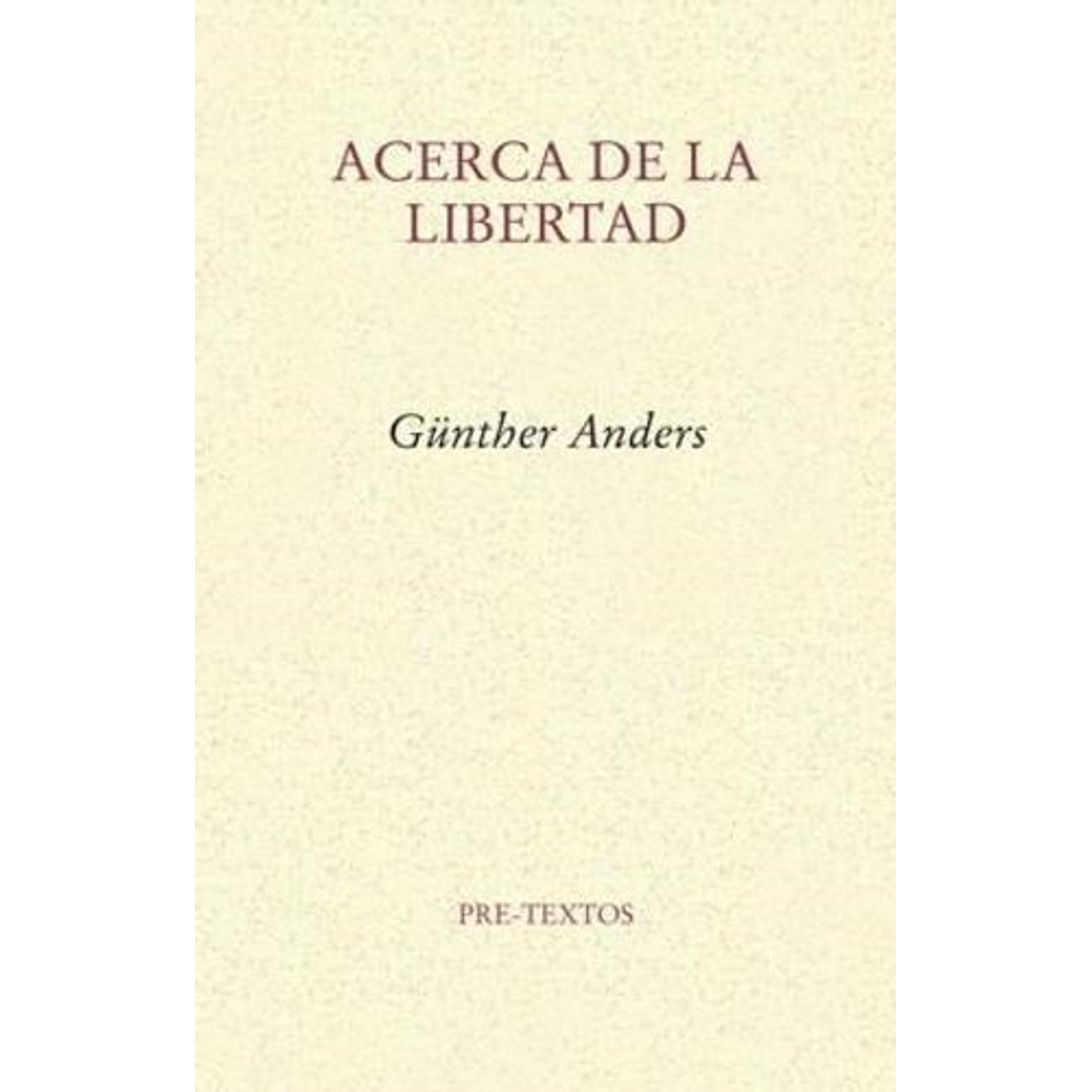 Acerca De La Libertad