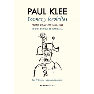 Poemas Y Logolalias: Poesía Completa (1895-1939)