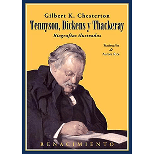 Tennyson, Dickens Y Thackeray Biografías Ilustradas