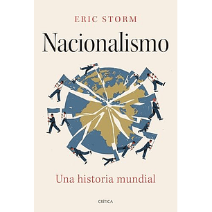 Nacionalismo - Una Historia Mundial
