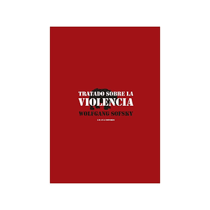 Tratado Sobre La Violencia