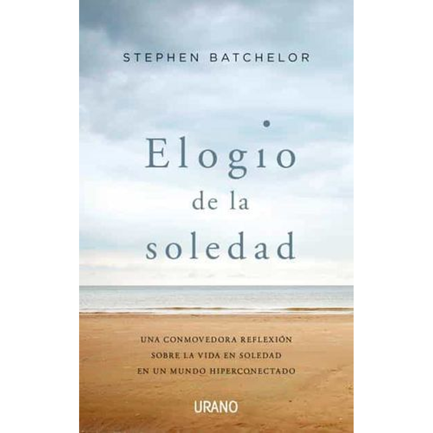 Elogio De La Soledad
