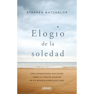 Elogio De La Soledad