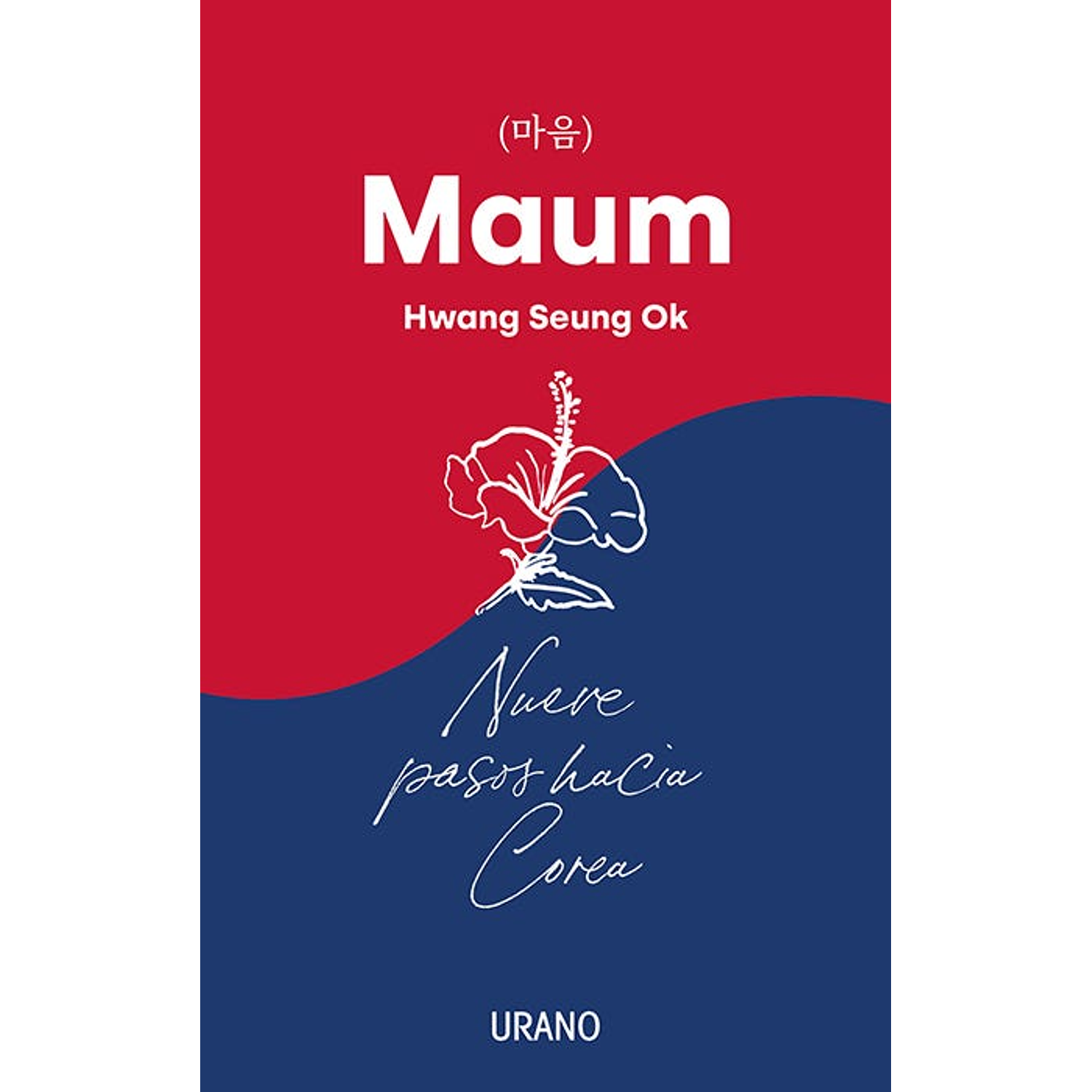 Maum - Nueve Pasos Hacia Corea