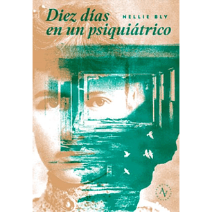 Diez Días En Un Psiquiátrico