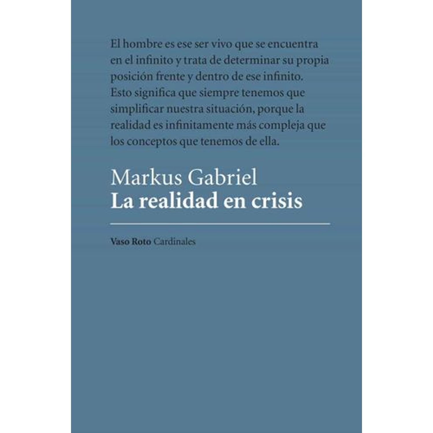 La Realidad En Crisis