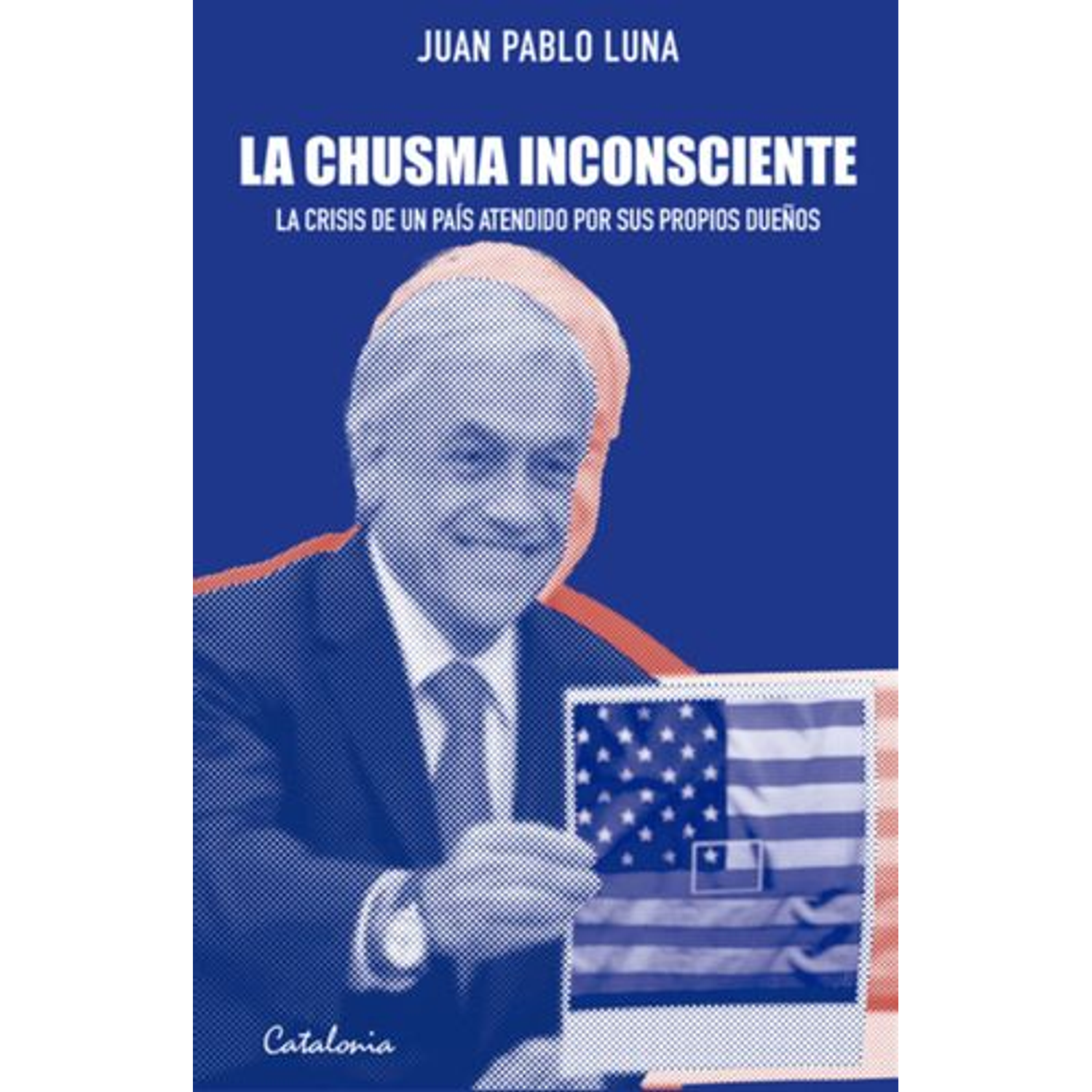 La Chusma Inconsciente