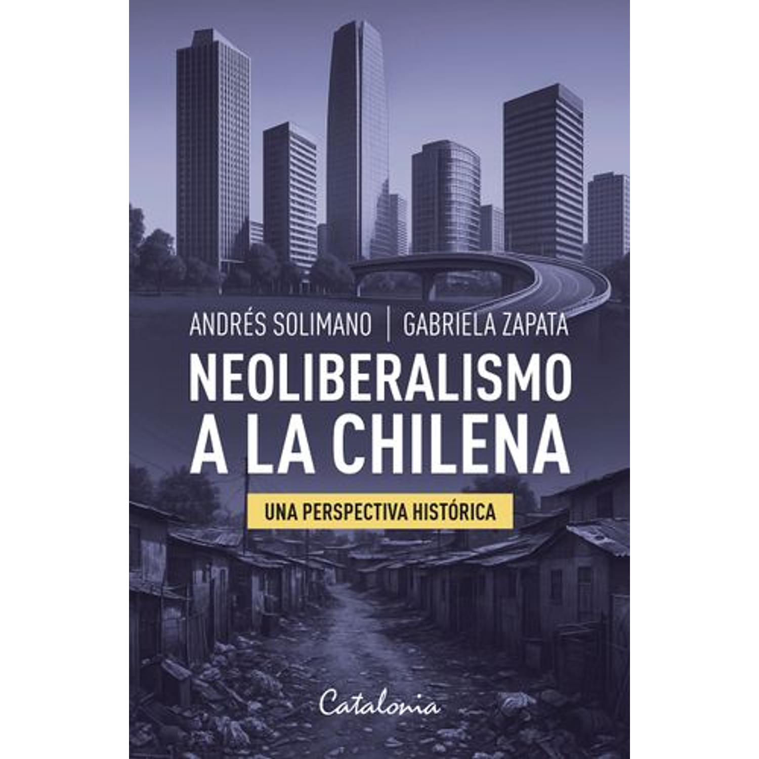 Neoliberalismo A La Chilena