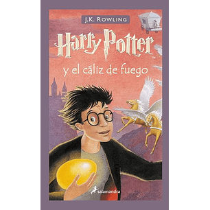 Harry Potter 4 Y El Cáliz De Fuego (Tapa Dura)