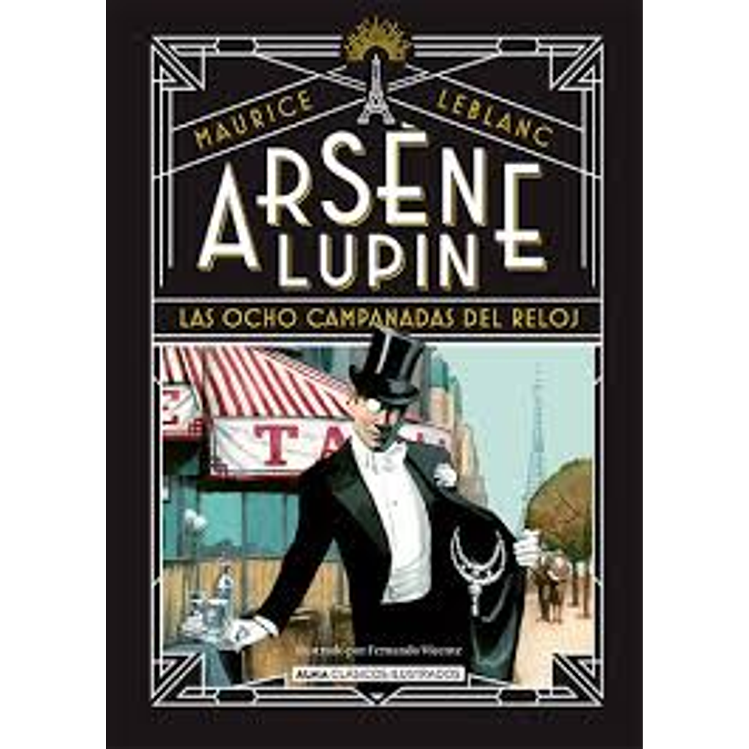 Arsene Lupin Las Ocho Campanadas Del Reloj