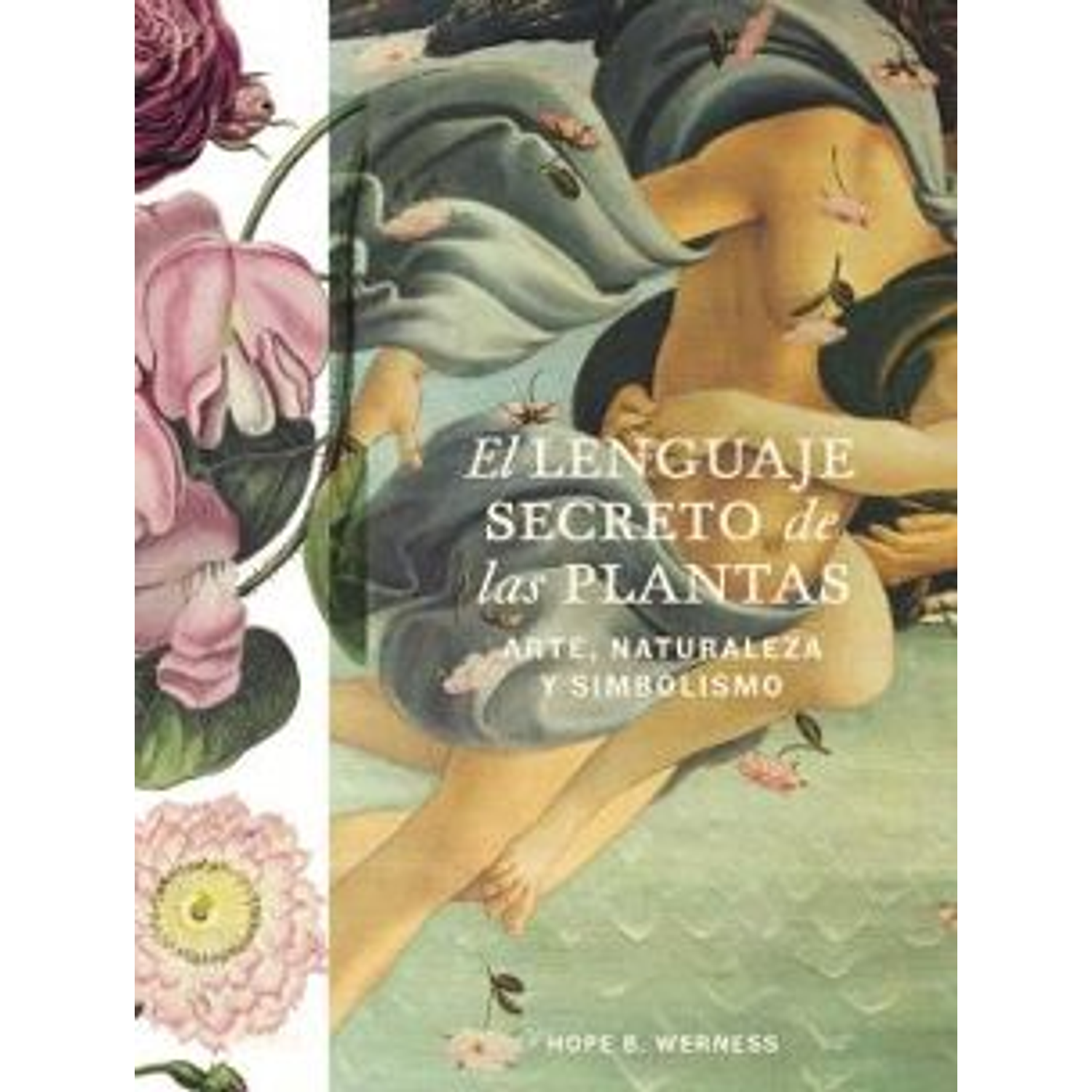 Lenguaje Secreto De Las Plantas