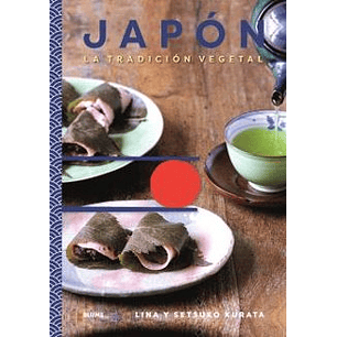 Japón. Tradición Vegetal