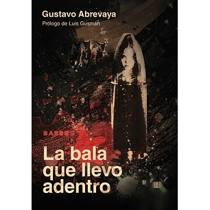 La Bala Que Llevo Adentro