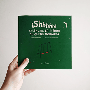 ¡Shhh! Silencio, La Tierra Se Quedó Dormida
