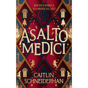 Asalto Medici