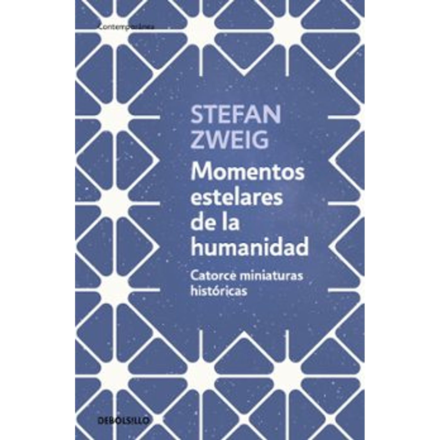 Momentos Estelares De La Humanidad