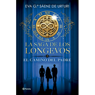 La Saga De Los Longevos 3 - El Camino De Mi Padre