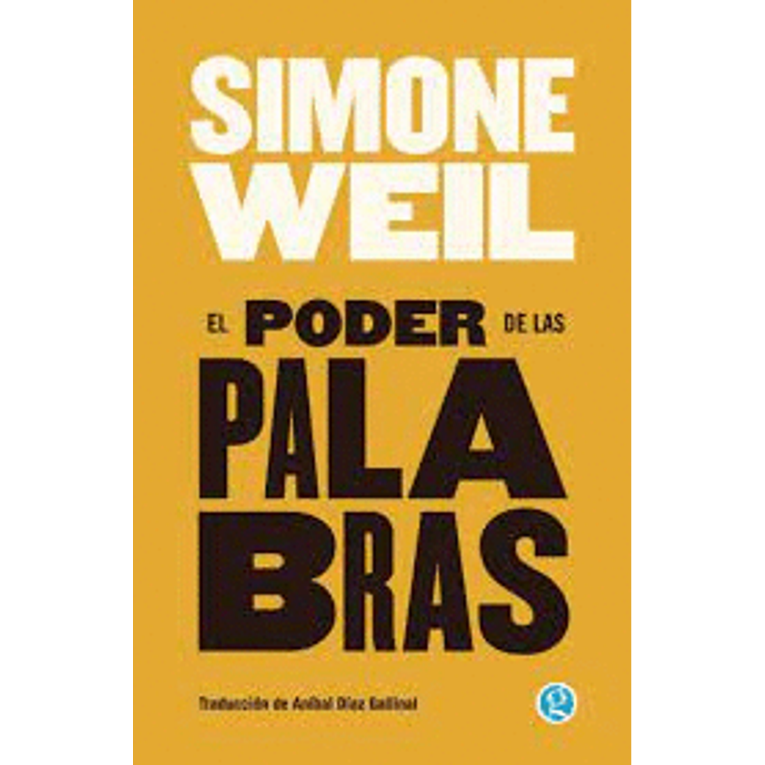 El Poder De Las Palabras