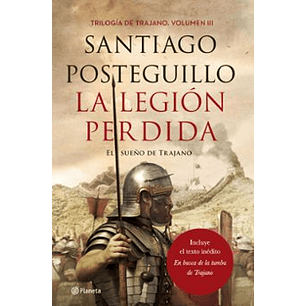 Trilogía De Trajano 3 - La Legión Perdida
