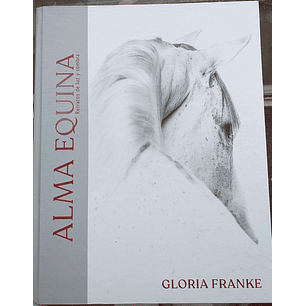 Alma Equina: Retratos De Luz Y Sombra
