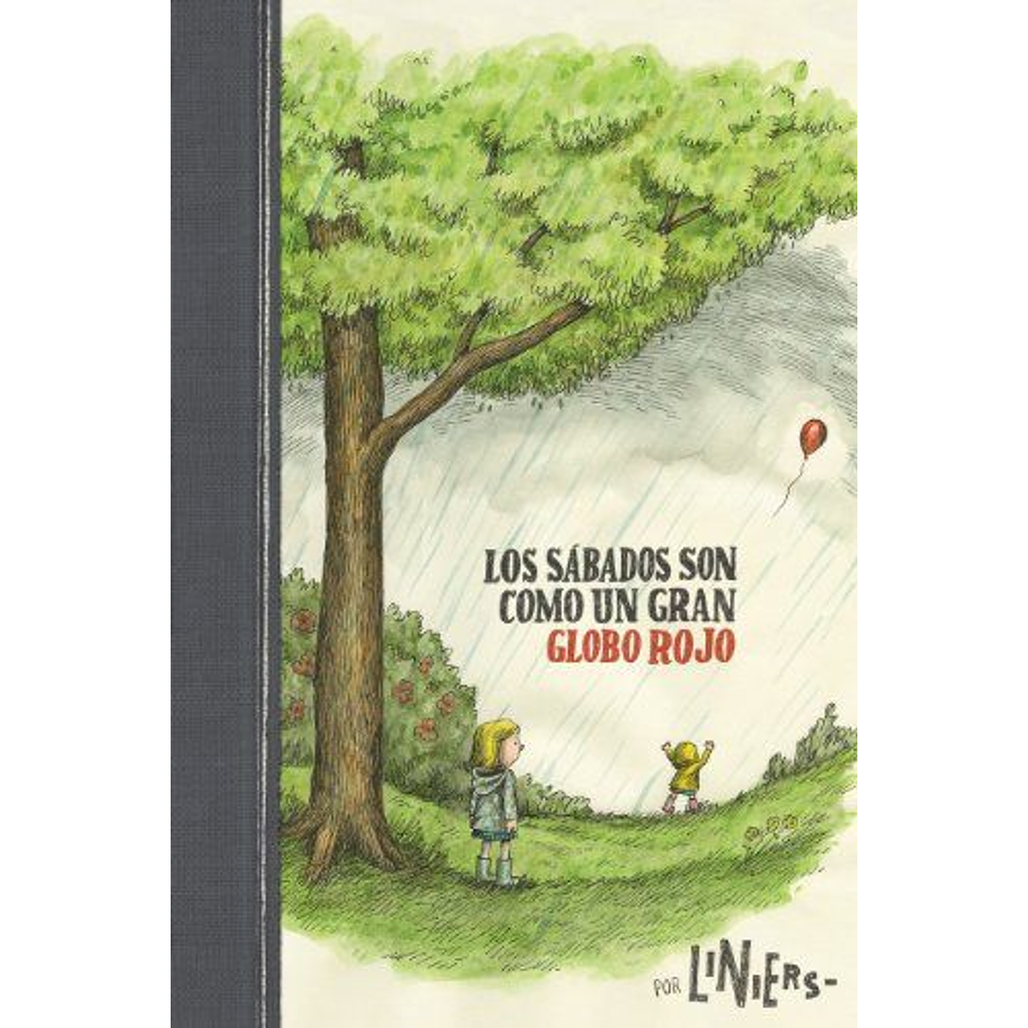 Los Sábados Son Como Un Gran Globo Rojo