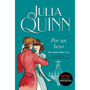Por Un Beso. Bridgerton #7