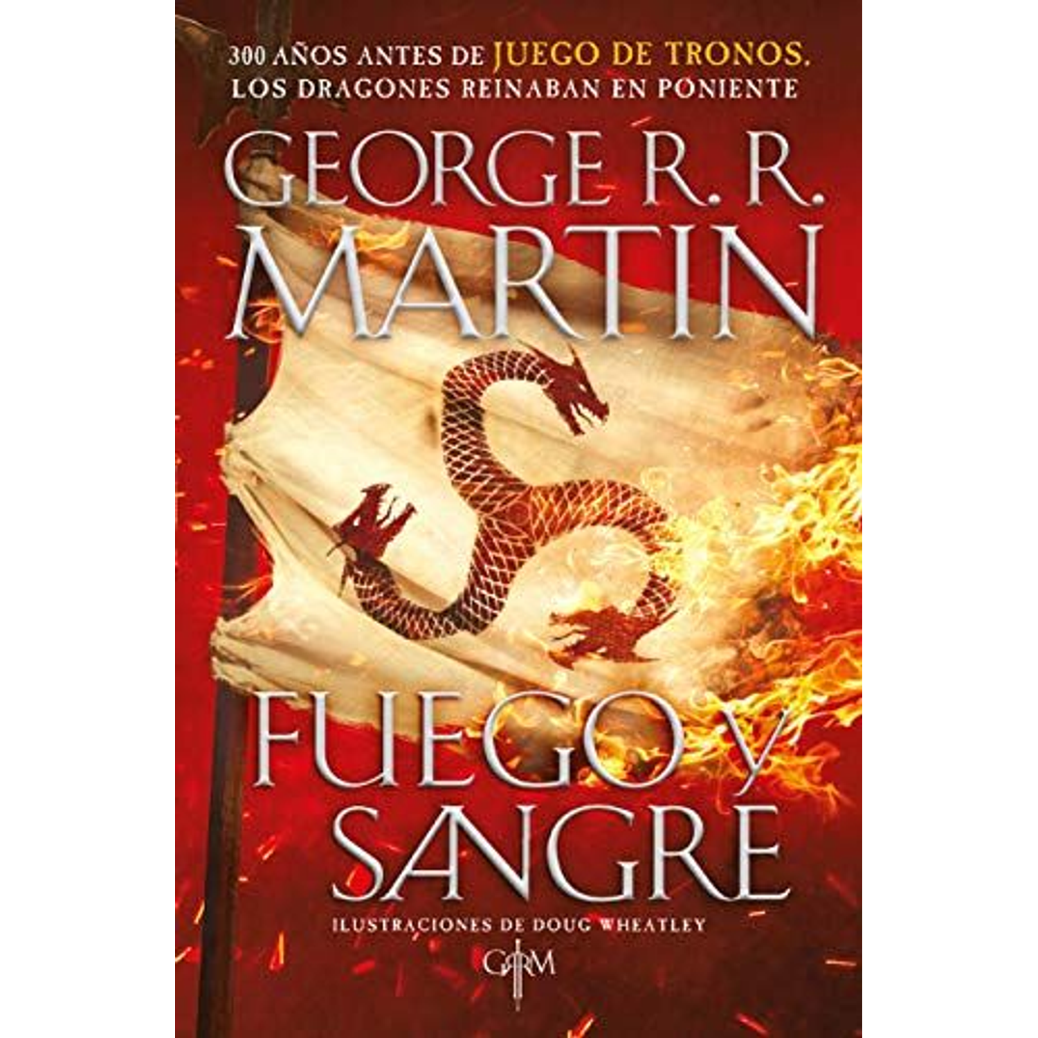 Fuego Y Sangre
