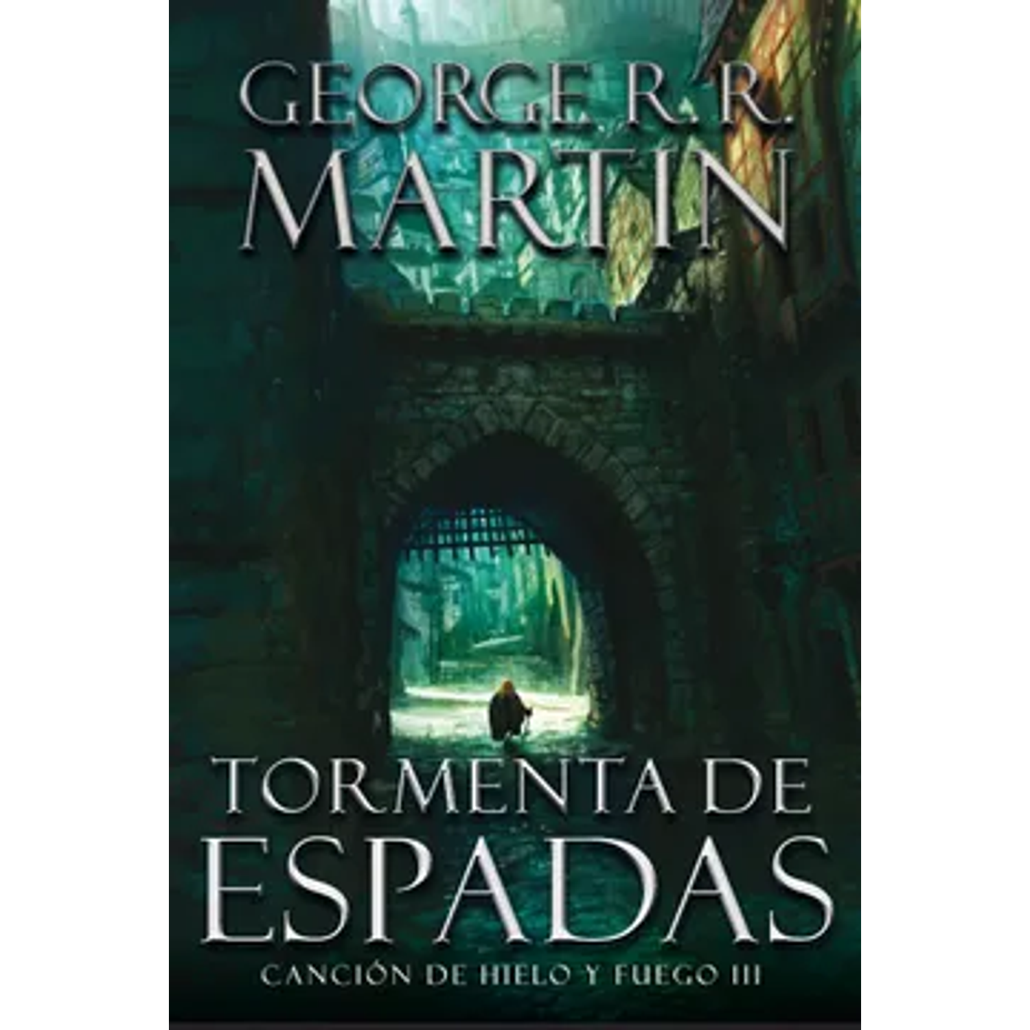 Canción De Hielo Y Fuego 3 - Tormenta De Espadas