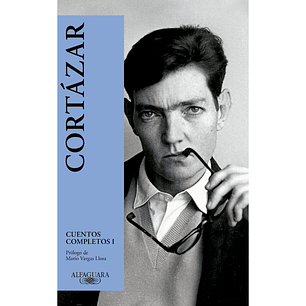 Cuentos Completos 1 (Cortázar)