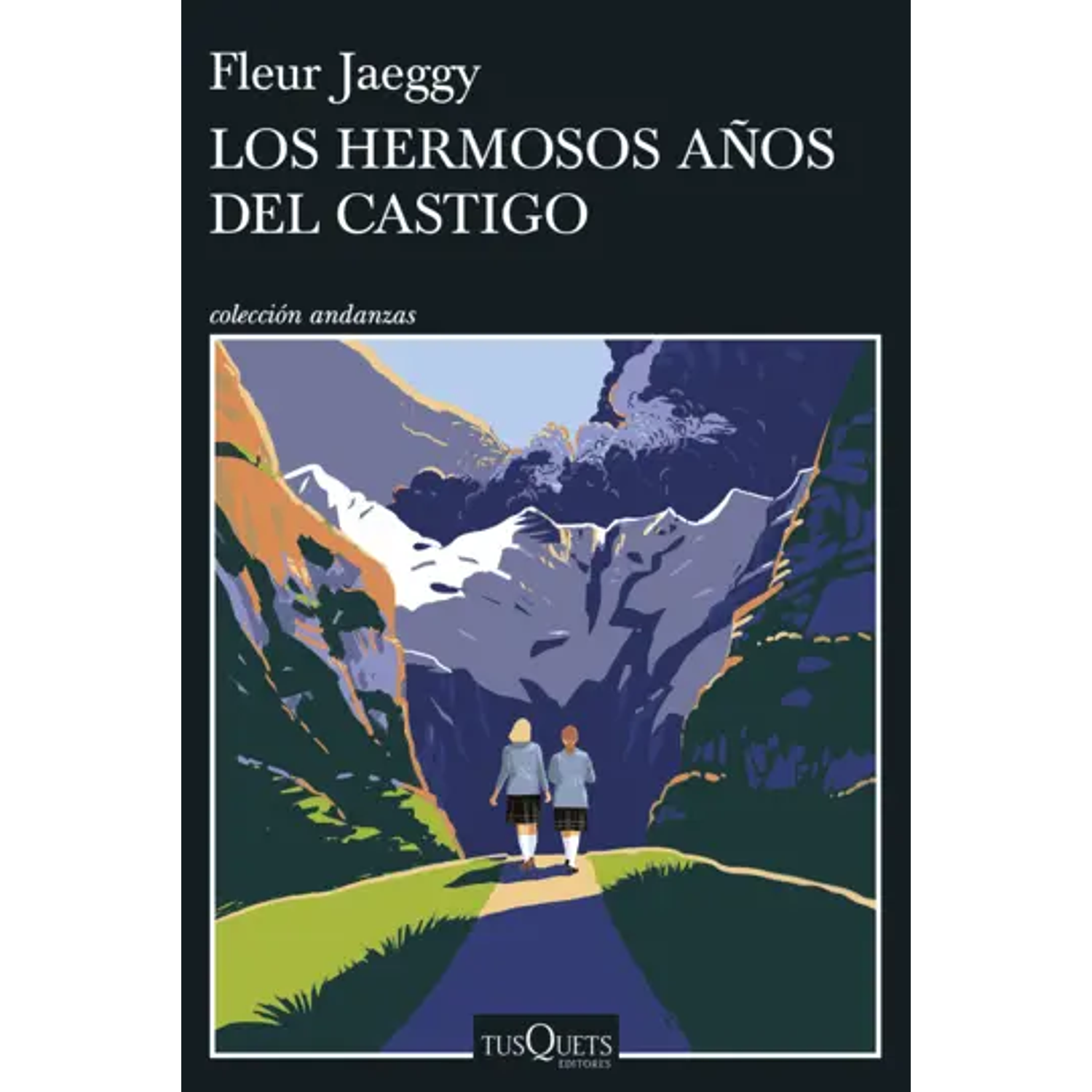 Los Hermosos Años Del Castigo