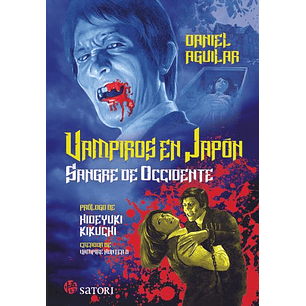 Vampiros En Japón - Sangre De Occidente