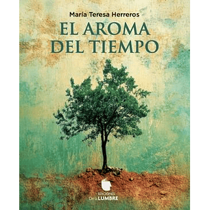 El Aroma Del Tiempo