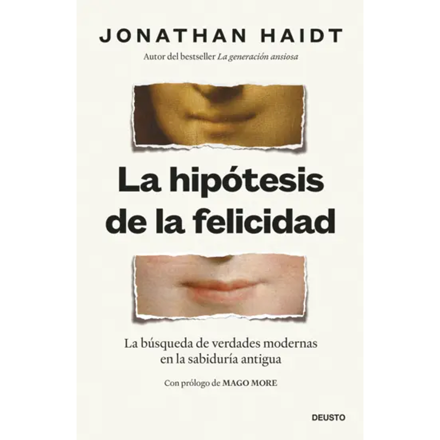 La Hipótesis De La Felicidad