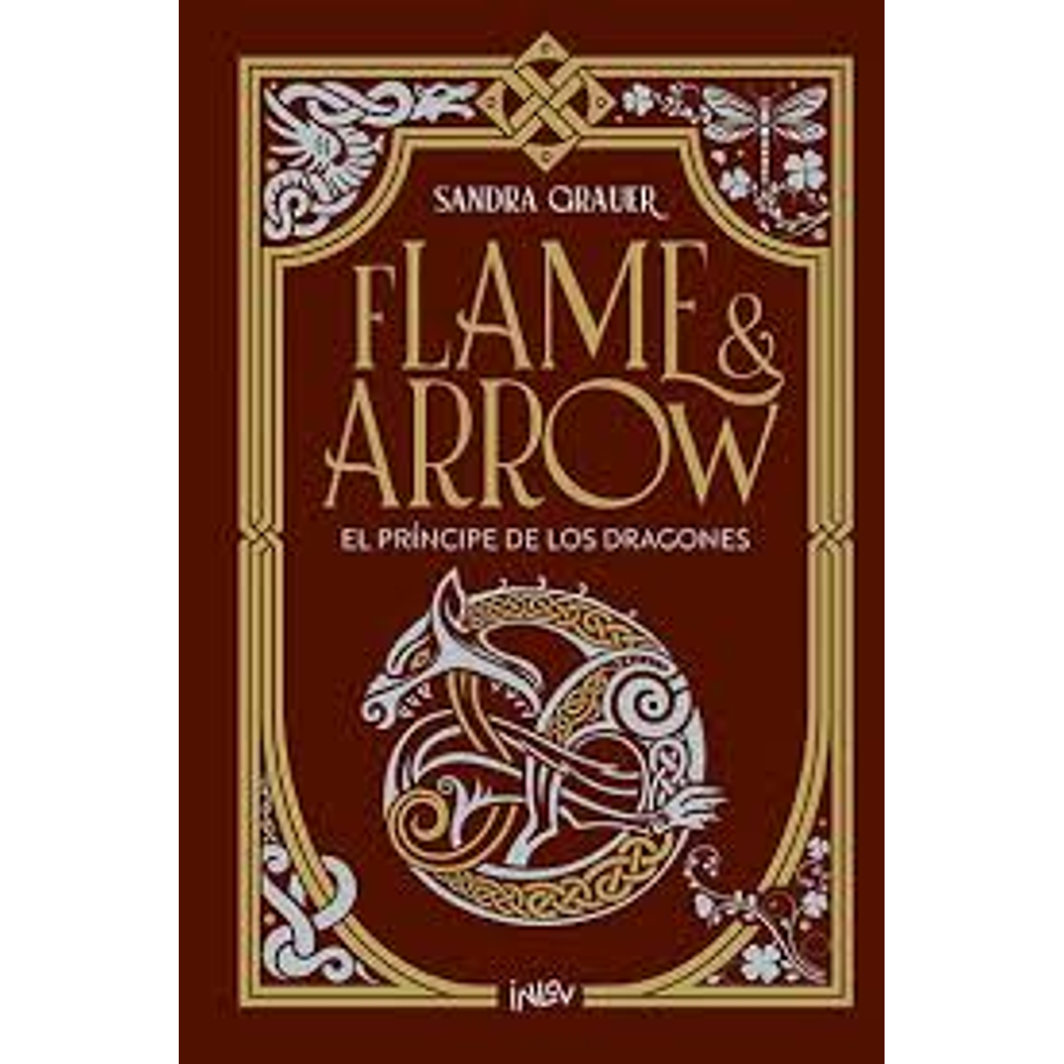 Flame & Arrow: El Príncipe De Los Dragones