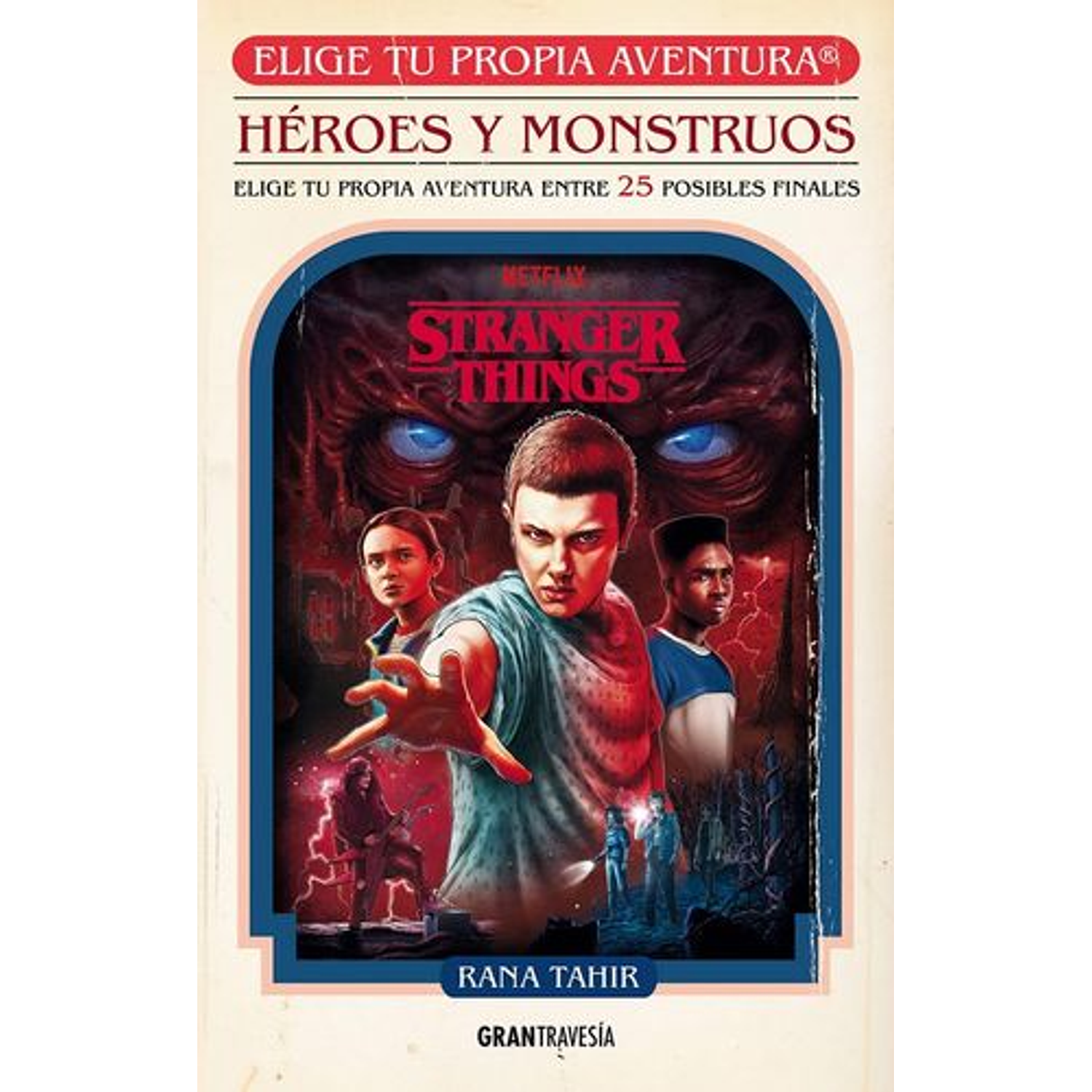 Stranger Things - Héroes Y Monstruos, Elige Tu Propia Aventura