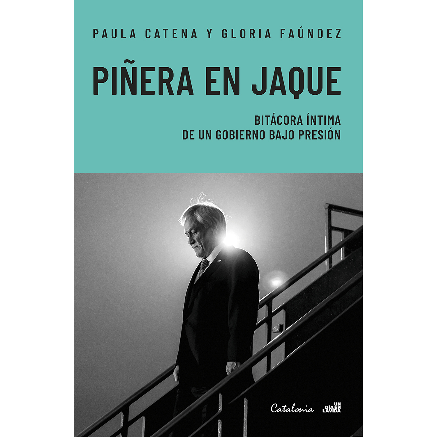 Piñera En Jaque
