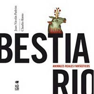 Bestiario Animales Reales Fantasticos